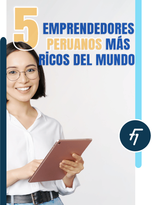 ¿Quiénes son las personas más ricas de Perú?